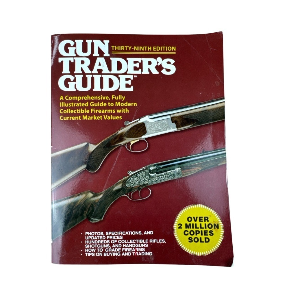Gun‎ Trader's Guide 39th Edition Collectible Firearms Market Value Illustrated